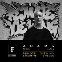 Remote Viewing by Adam3 // Exclusive Episode for EAST FORMS Drum&amp;Bass by East Forms Drum & Bass