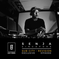 Sub City : Revision Session by Senja // Exclusive Episode for EAST FORMS Drum&amp;Bass by East Forms Drum & Bass