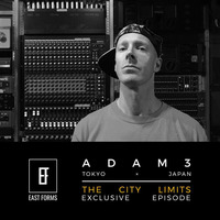 The City Limits by Adam3 // Exclusive Episode for EAST FORMS Drum&amp;Bass by East Forms Drum & Bass