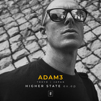 Adam3 - Higher State // EAST FORMS Drum&amp;Bass by East Forms Drum & Bass