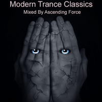 Ascending Force - Modern Trance Classics (20-11-06) by Ascending Force