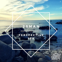 2SMAN - 3rd Perspective by 2sMan