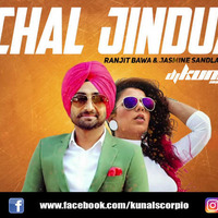 Chal Jindua - Ranjit Bawa (DJ Kunal Scorpio Remix) by DJ Kunal Scorpio