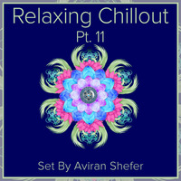 Relaxing Chillout 11 by Aviran's Music Place