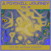 A Psychill journey Pt. 10 by Aviran's Music Place