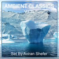 Ambient Classics Vol 35 by Aviran's Music Place