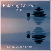 Relaxing Chillout 15 by Aviran's Music Place