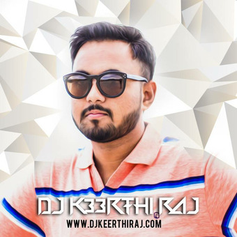 DJ K33RTHI RAJ
