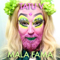 Tatu V - Mala Fama by Tatu V