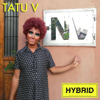 Tatu V - Hybrid by Tatu V