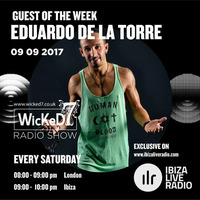 Eduardo de la Torre- Wicked 7 -Ibiza Live Radio 09-09-2017 by Eduardo de la Torre