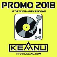 KEANU - PROMO MIX BEACH 2018 by Keanu