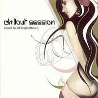 ChillOut - Session One by Sergio Blanco
