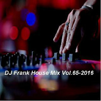 DJ Frank House Mix Vol.65-2016 by DJ Nineteen Seventy One