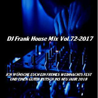 DJ Frank House Mix Vol.72-2017 by DJ Nineteen Seventy One