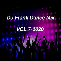 DJ Frank Dance Mix  2020  NO.7 by DJ Nineteen Seventy One