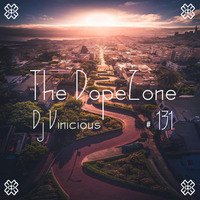 The DopeZone #131 - Dj Vinicious by Vince Bassfield aka Dj Vinicious - The DopeZone