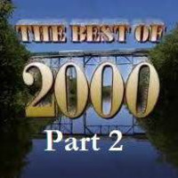 The Best of 2000 Part 2   By K Sweeney by Kevin sweeney