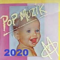 Pop Muzik 2020 by Kevin sweeney