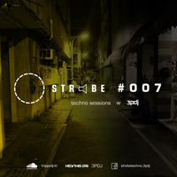 Strobe Podcast #007 by 3PDJ
