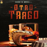 Otro Trago - Sech  ft Darell - Dj Letal Intro 88 Bpm by DJ LETAL
