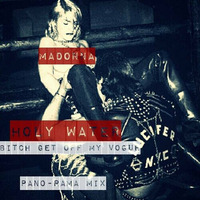 Madonna - Holy Water (Bitch Get Off My Vogue Pano-Rama Mix) by dj panos mitos