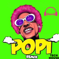 POPI Remix By JGarcia ( Kiko El Crazy Remix TechHouse) by JGarcia