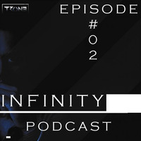 TRON3 Infinity Podcast Ep. - 002 by TRON3