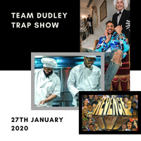 Team Dudley Trap Show - 27th January 2020 - New 2 Chainz, Future, Drake, Stunna 4 Vegas, Dreamville by Jason Dudley