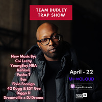 Team Dudley Trap Show - Apr 2022 - Coi Leray, Kehlani, Pusha T, Fivio Foreign, Digga D, Dreamville by Jason Dudley