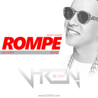 Daddy Yankee - Rompe (DJ V-REN Remix) by DJ V-REN