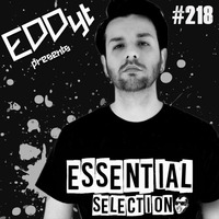 Essential Selection #218 by Eddy.T's Essential Selection RadioShow