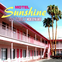 Nicki Dynamite&amp;Tobicé-MOTEL Sunshine (Summer Chill 2017) by Nicki Dynamite