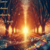 Sunrise Avenue mixxed by S.M.L Muzik by S.M.L MUZIK