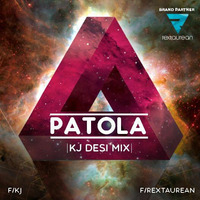 Patola (KJ Desi Mix) by Dj KJ Delhi