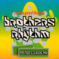 Brothers In Rhythm - Such a good feeling (Postigo's Classic Mix) by Tony Postigo