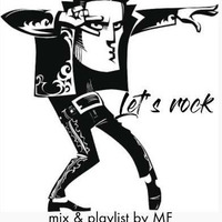 Let's rock ★ by MF | classic rock hits &amp; Deep MIX n' playlist by  Marc Ferrer