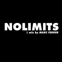 NOLIMITS! ⚡ deep sessions vol 2 by Marc Ferrer by  Marc Ferrer