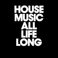 HOUSE MUSIC ALL LIFE LONG 