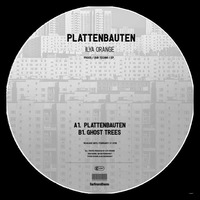 Ilya Orange - Plattenbauten | fft005 by farfromthere records