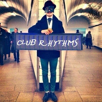 Dj Urbanphoenix- Club Rhythms force by Urbanphoenix