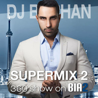 DJ Borhan SUPERMIX 2 - 2015 Persian Party Dance Music by DJ Borhan