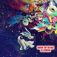 2019 Urban Top-40 Mix - Hip Hop &amp; RnB by DJ Borhan