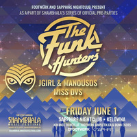 MissDVS - Opening for Funk Hunters Shambs Preparty June 2018 by MissDVS