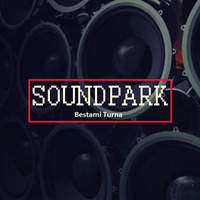 Bestami Turna - Soundpark (1, December 2018) by Progressive House