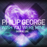Wish You Were Mine (SONLEY's Show Me Love Edit) (Free Download) by SONLEY