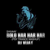 Bolo Har Har Har (Shivaay) - Psy Trance Mashup Dj Vijay by fdcmusic