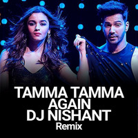 Tamma Tamma Again - Dj Nishant Mix by fdcmusic