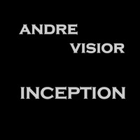 Andre Visior - (Guest Mix) Inception 017 Discover Trance Radio 12/12/2015 by Gary McPhail