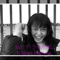 I named&quot;me&quot;「私という名の私」 by Bililian Milinda